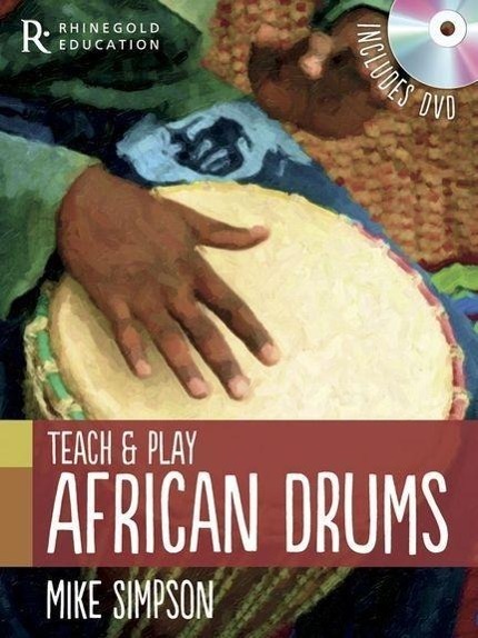 Cover: 9781780382685 | Mike Simpson | Teach and Play African Drums | Mike Simpson | Buch