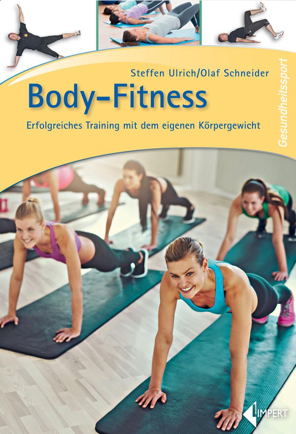 Cover: 9783785319284 | Body-Fitness | Erfolgreiches Training mit dem eigenen Körpergewicht