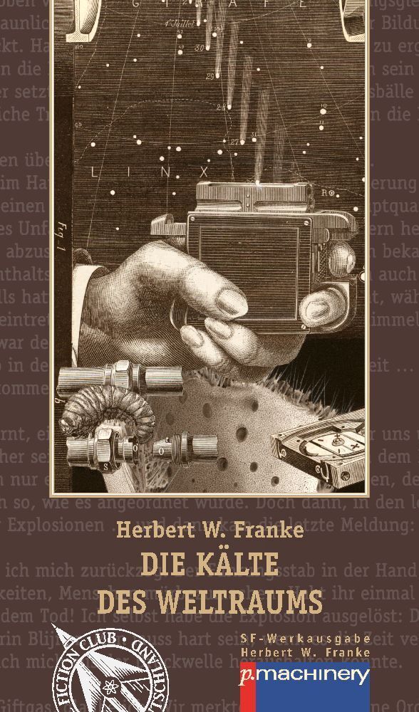 Cover: 9783957653666 | DIE KÄLTE DES WELTRAUMS | Science-Fiction-Roman | Herbert W. Franke