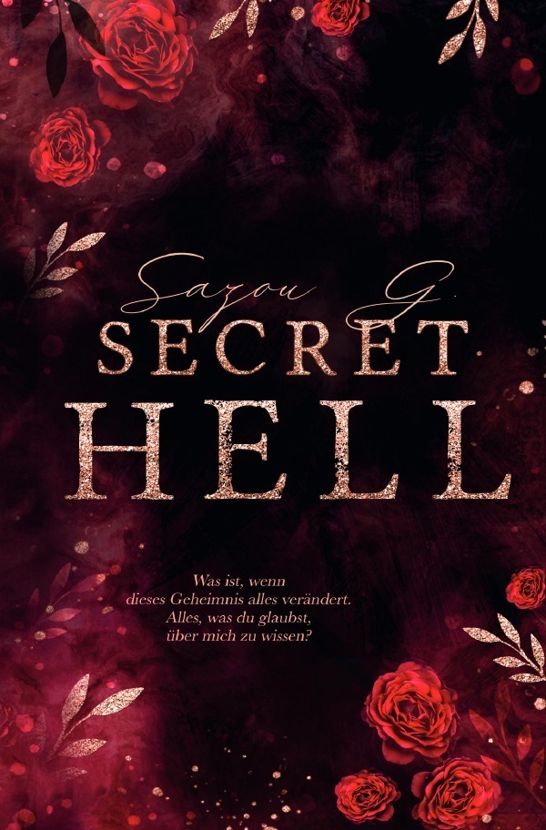 Cover: 9783754921692 | Secret Hell | Sazou G | Taschenbuch | epubli | EAN 9783754921692