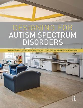 Cover: 9780367030469 | Designing for Autism Spectrum Disorders | Kristi Gaines (u. a.) | Buch