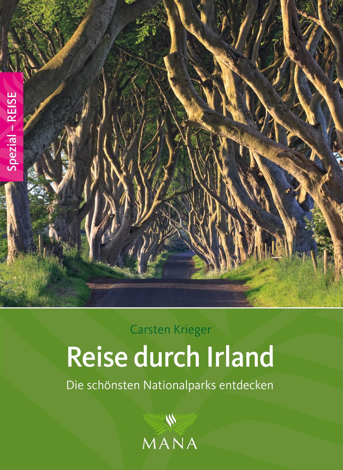 Cover: 9783955031923 | Reise durch Irland | Die schönsten Nationalparks entdecken | Krieger