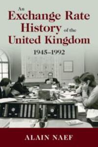 Cover: 9781108813938 | An Exchange Rate History of the United Kingdom | 1945-1992 | Naef