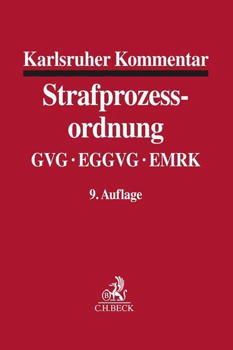 Cover: 9783406767609 | Karlsruher Kommentar zur Strafprozessordnung | mit GVG, EGGVG und EMRK