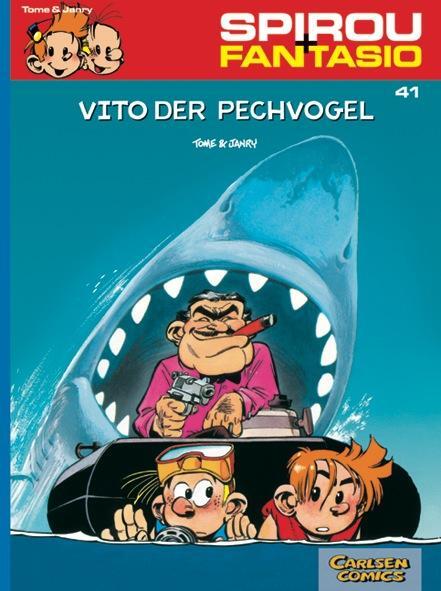 Cover: 9783551772411 | Spirou und Fantasio 41 | Vito der Pechvogel | Philippe Tome (u. a.)