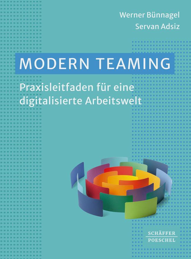 Cover: 9783791062235 | Modern Teaming | Praxisleitfaden für eine digitalisierte Arbeitswelt¿