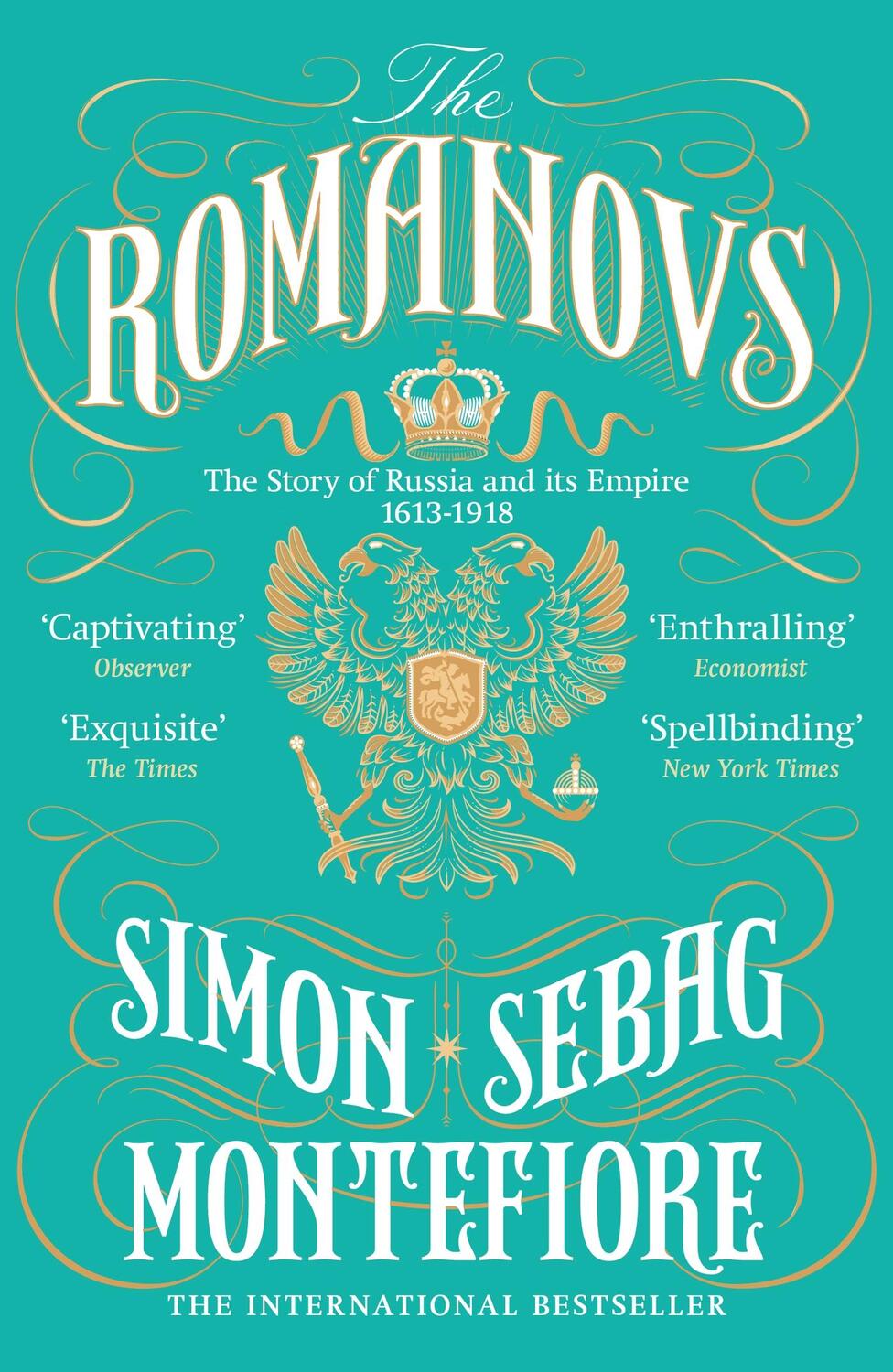 Cover: 9781474600873 | The Romanovs | The Story of Russia and its Empire 1613-1918 | Buch