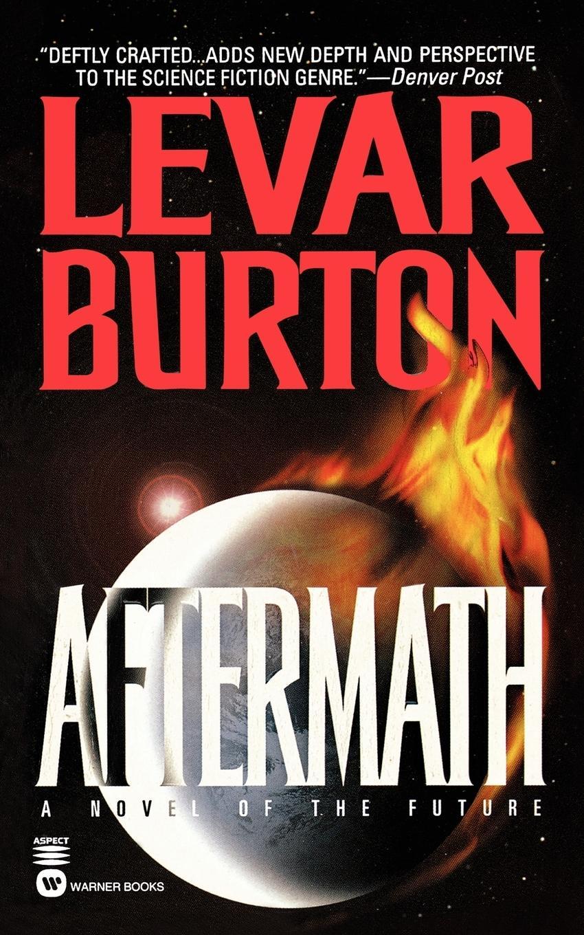 Cover: 9780446605014 | Aftermath | Levar Burton | Taschenbuch | Paperback | Englisch | 1997