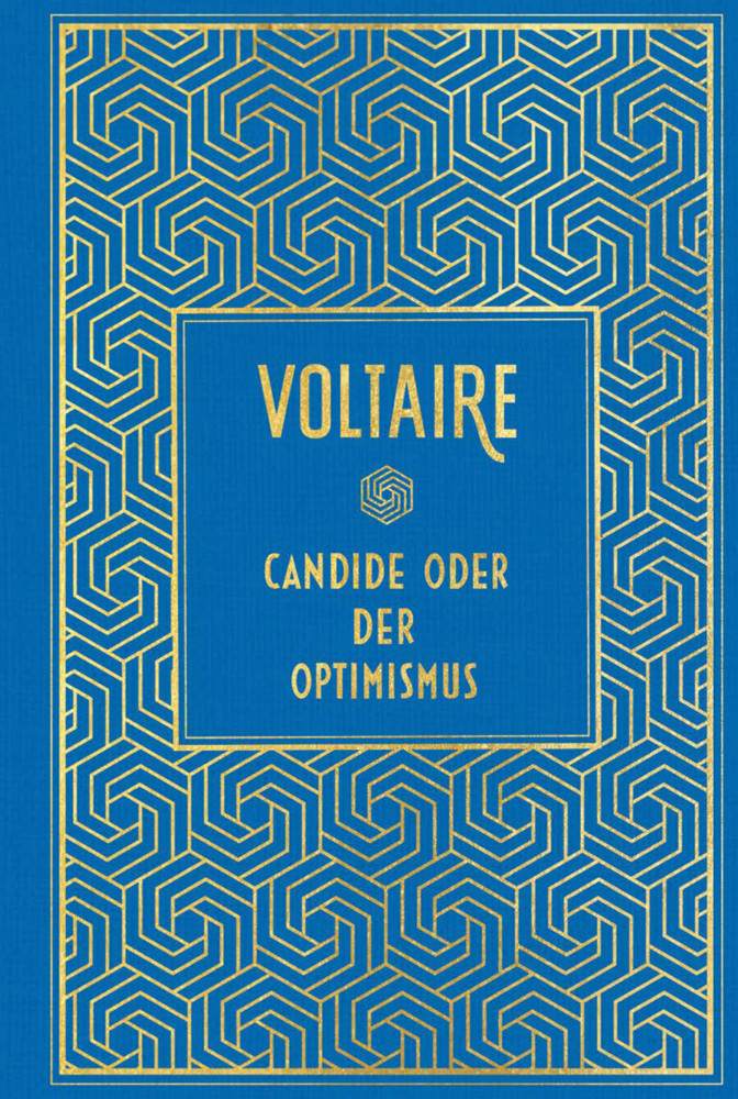 Cover: 9783868205299 | Candide oder der Optimismus | Voltaire | Buch | Goldprägung | 160 S.