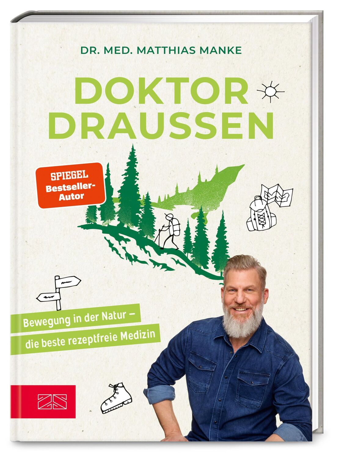 Cover: 9783965843530 | Doktor Draußen | Bewegung in der Natur - die beste rezeptfreie Medizin