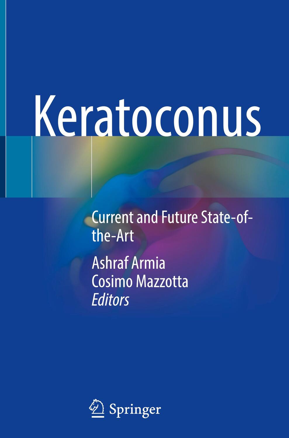 Cover: 9783030845056 | Keratoconus | Current and Future State-of-the-Art | Mazzotta (u. a.)