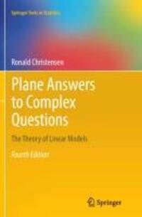 Cover: 9781461428855 | Plane Answers to Complex Questions | The Theory of Linear Models