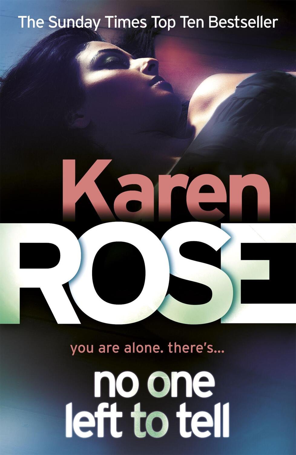 Cover: 9780755373963 | No One Left To Tell (The Baltimore Series Book 2) | Karen Rose | Buch