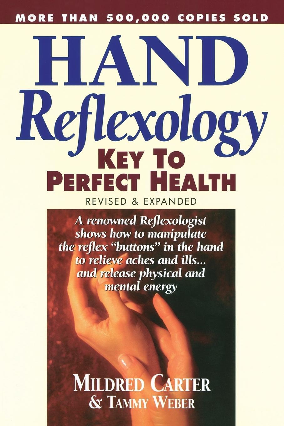 Cover: 9780735201286 | Hand Reflexology | Key to Perfect Health | Mildred Carter (u. a.)
