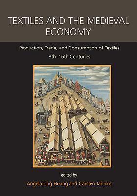 Cover: 9781789252095 | Textiles and the Medieval Economy | Angela Ling Huang (u. a.) | Buch
