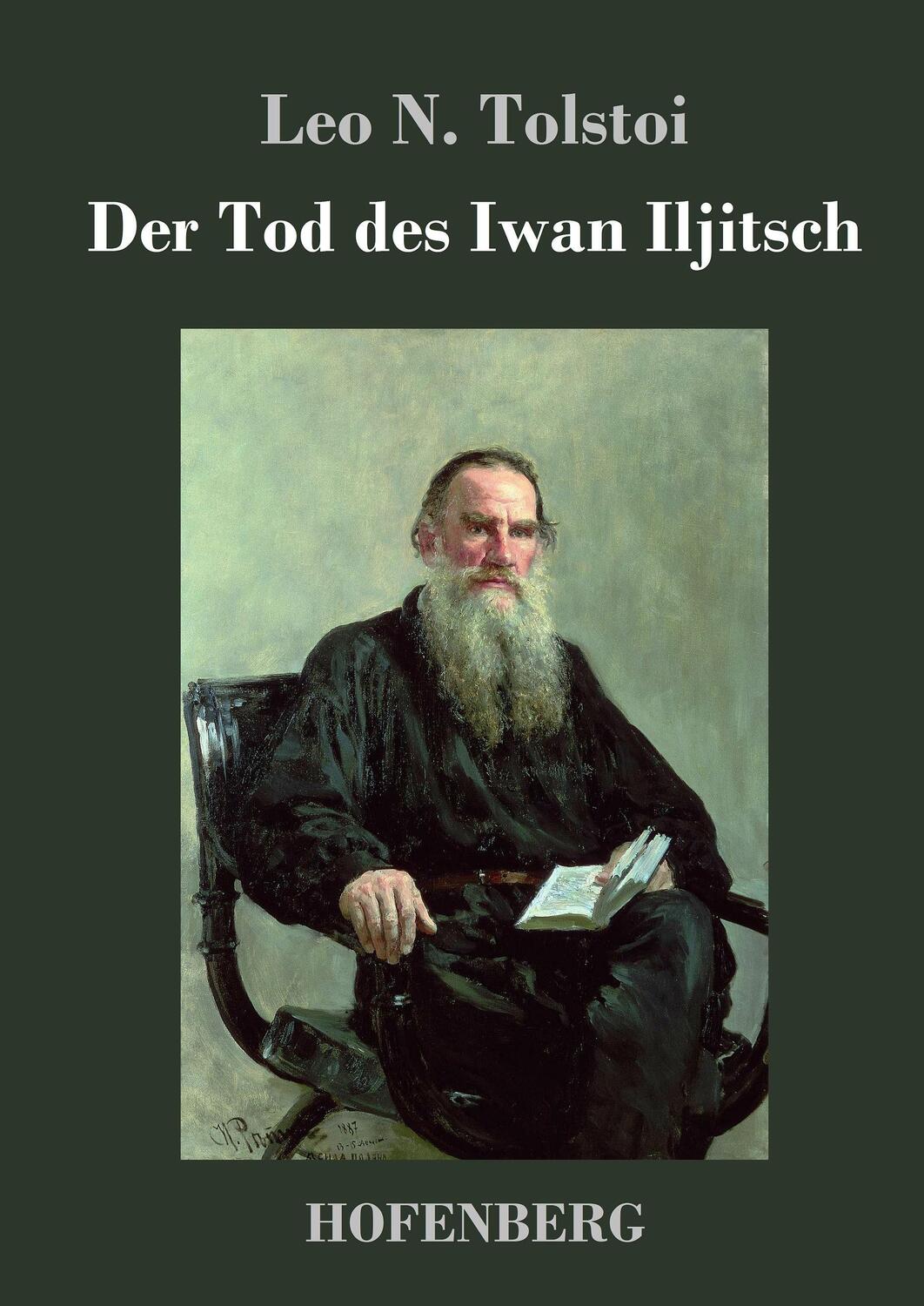 Cover: 9783743709041 | Der Tod des Iwan Iljitsch | Leo N. Tolstoi | Buch | 68 S. | Deutsch