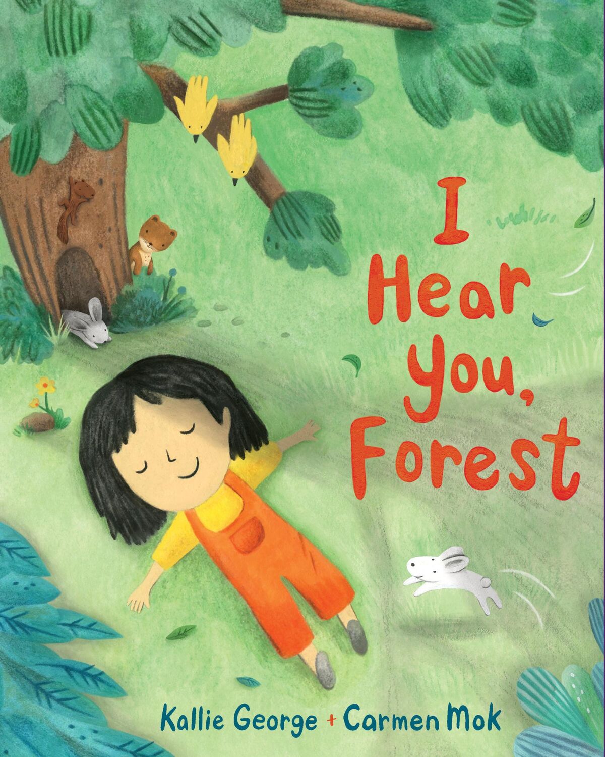 Cover: 9781771647366 | I Hear You, Forest | Kallie George | Buch | Gebunden | Englisch | 2021