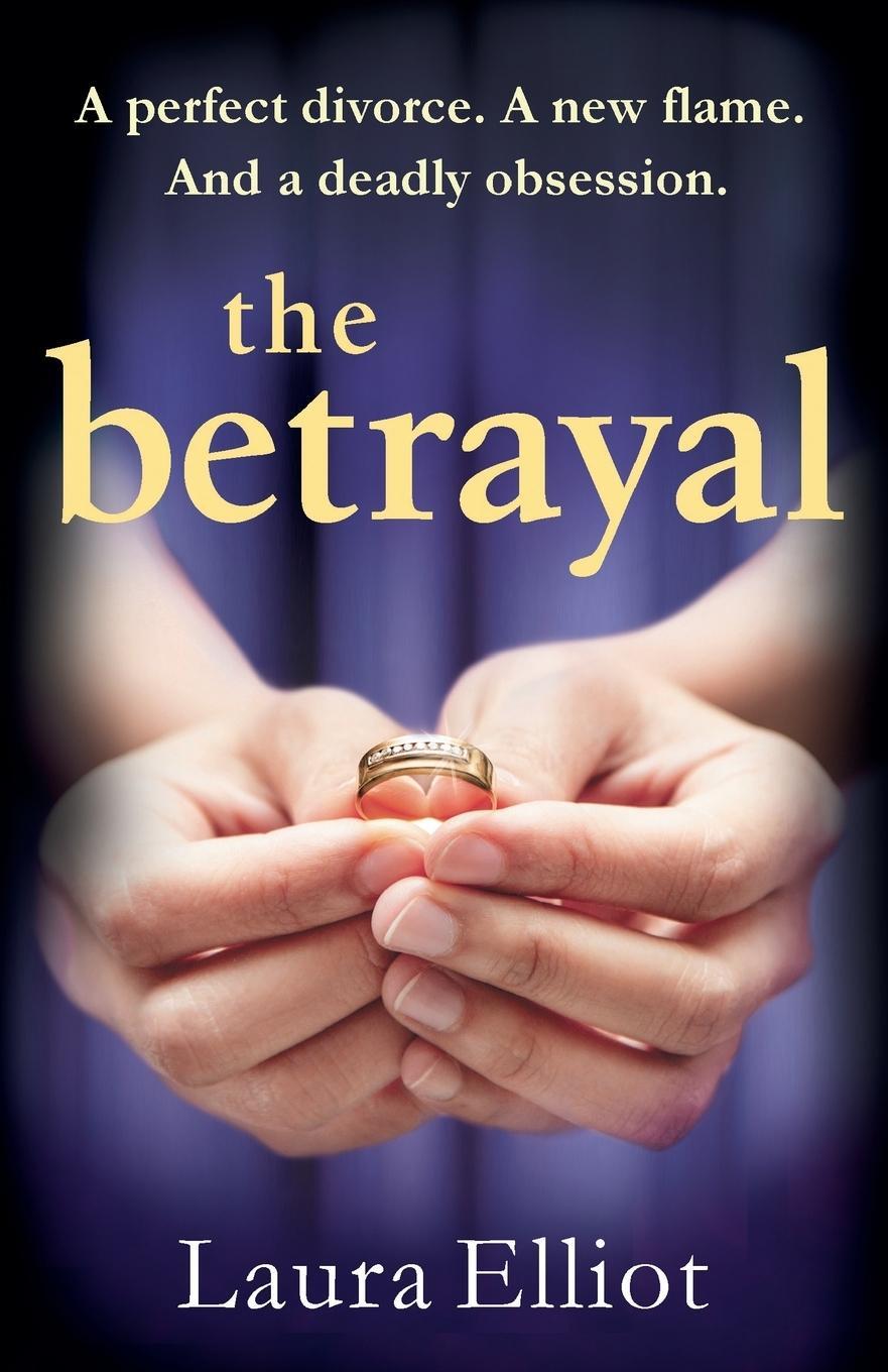 Cover: 9781910751343 | The Betrayal | Laura Elliot | Taschenbuch | Paperback | Englisch