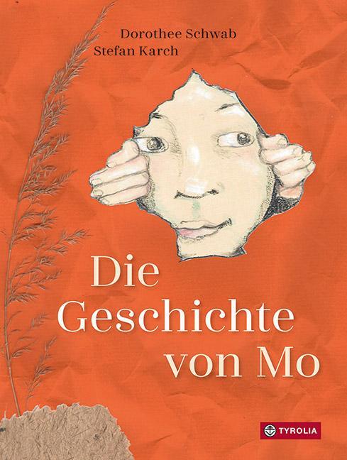 Cover: 9783702240455 | Die Geschichte von Mo | Dorothee Schwab (u. a.) | Buch | Deutsch