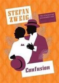 Cover: 9781782274506 | Confusion | Stefan Zweig | Taschenbuch | Englisch | 2017