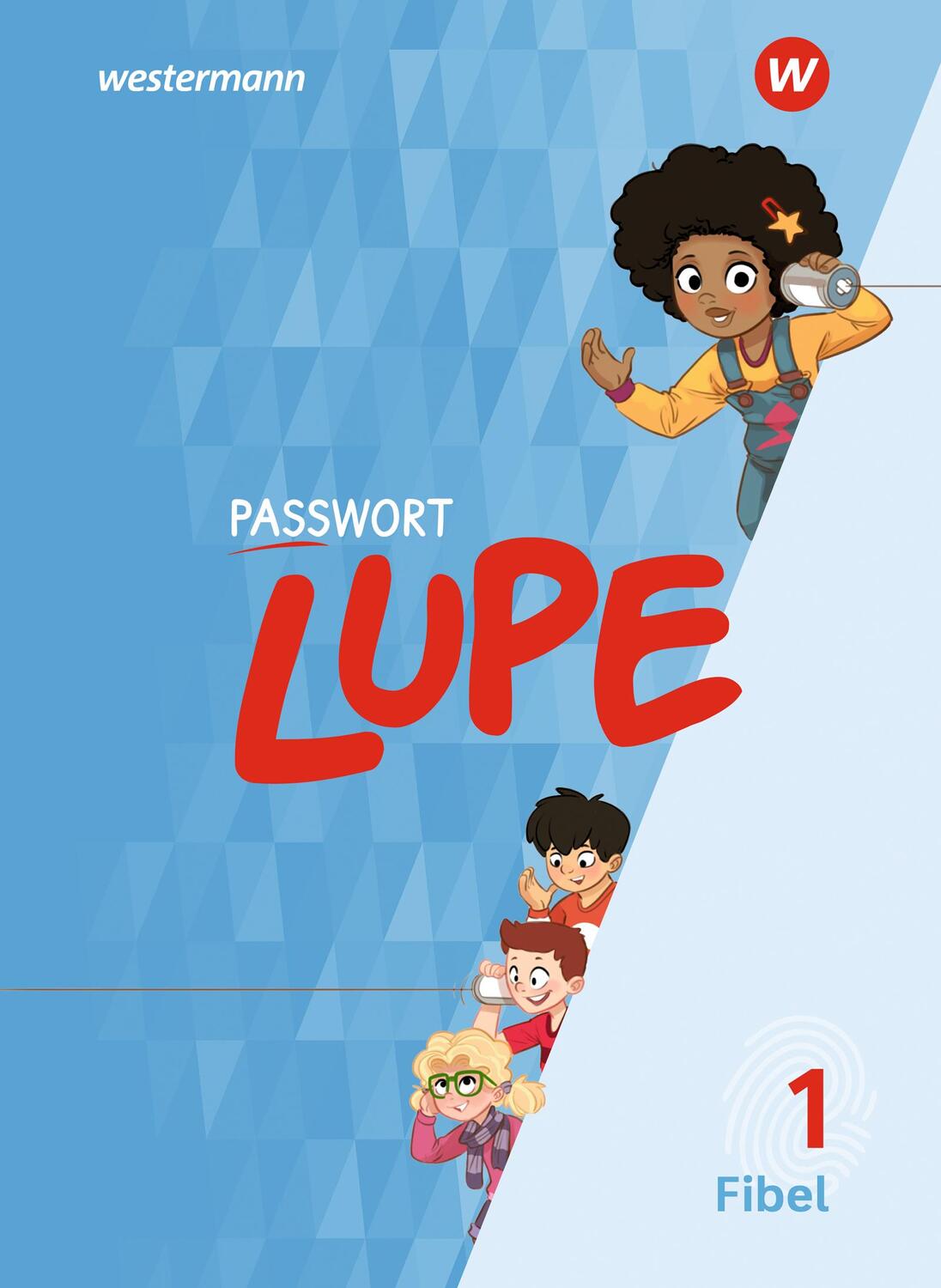 Cover: 9783141413038 | PASSWORT LUPE - Fibel. Schülerband | Taschenbuch | Deutsch | 2019