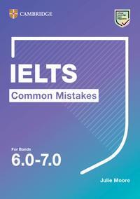 Cover: 9781108827850 | IELTS Common Mistakes For Bands 6.0-7.0 | Julie Moore | Taschenbuch