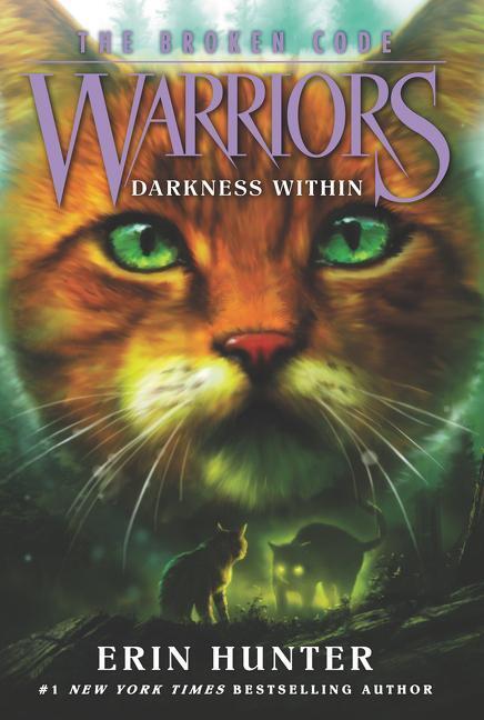 Cover: 9780062823748 | Warriors: The Broken Code #4: Darkness Within | Erin Hunter | Buch