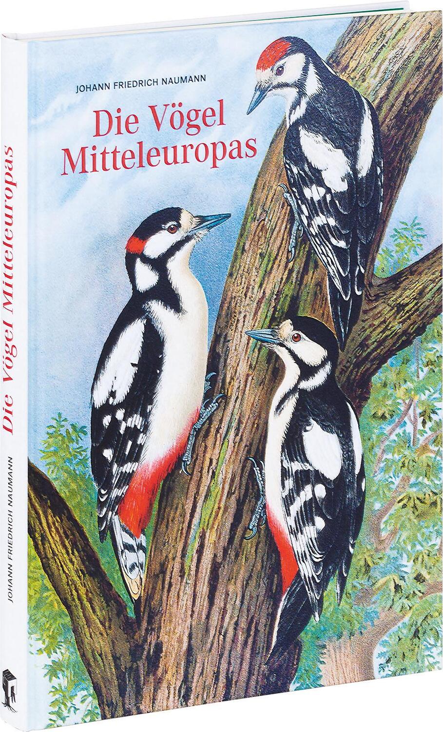 Cover: 9783968490021 | Johann Friedrich Naumann - Die Vögel Mitteleuropas | Naumann | Buch