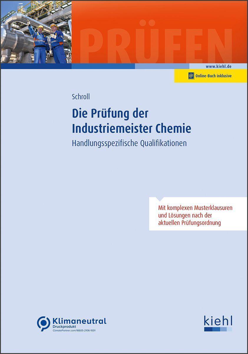 Cover: 9783470104911 | Die Prüfung der Industriemeister Chemie | Stefan Schroll | Bundle