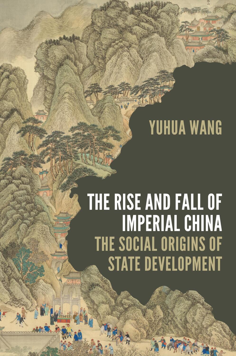 Cover: 9780691215167 | The Rise and Fall of Imperial China | Yuhua Wang | Taschenbuch | 2022