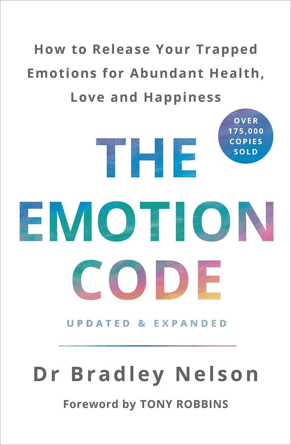 Cover: 9781785042874 | The Emotion Code | Dr Bradley Nelson | Taschenbuch | Englisch | 2019