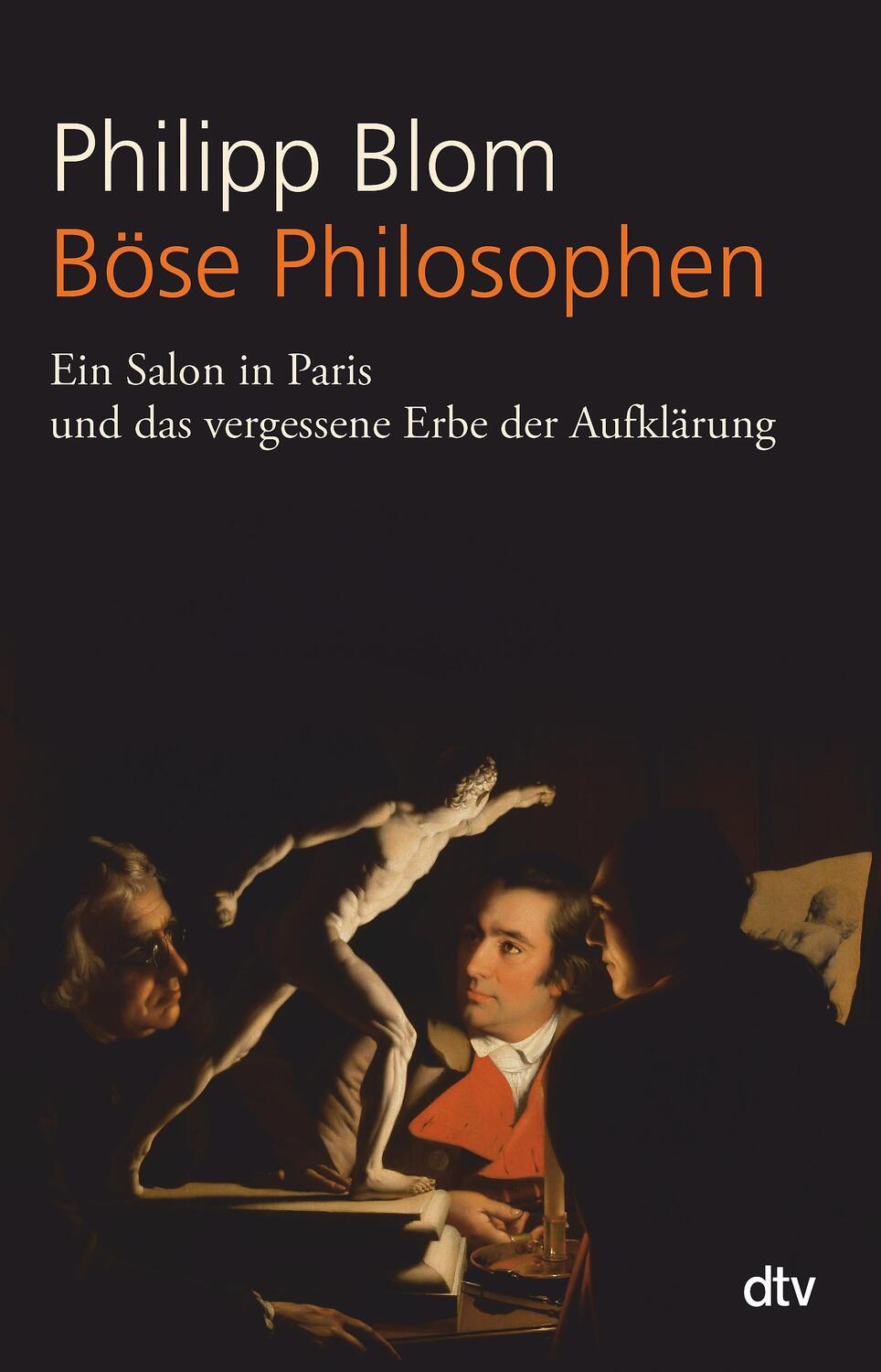 Cover: 9783423347556 | Böse Philosophen | Philipp Blom | Taschenbuch | Deutsch | 2013