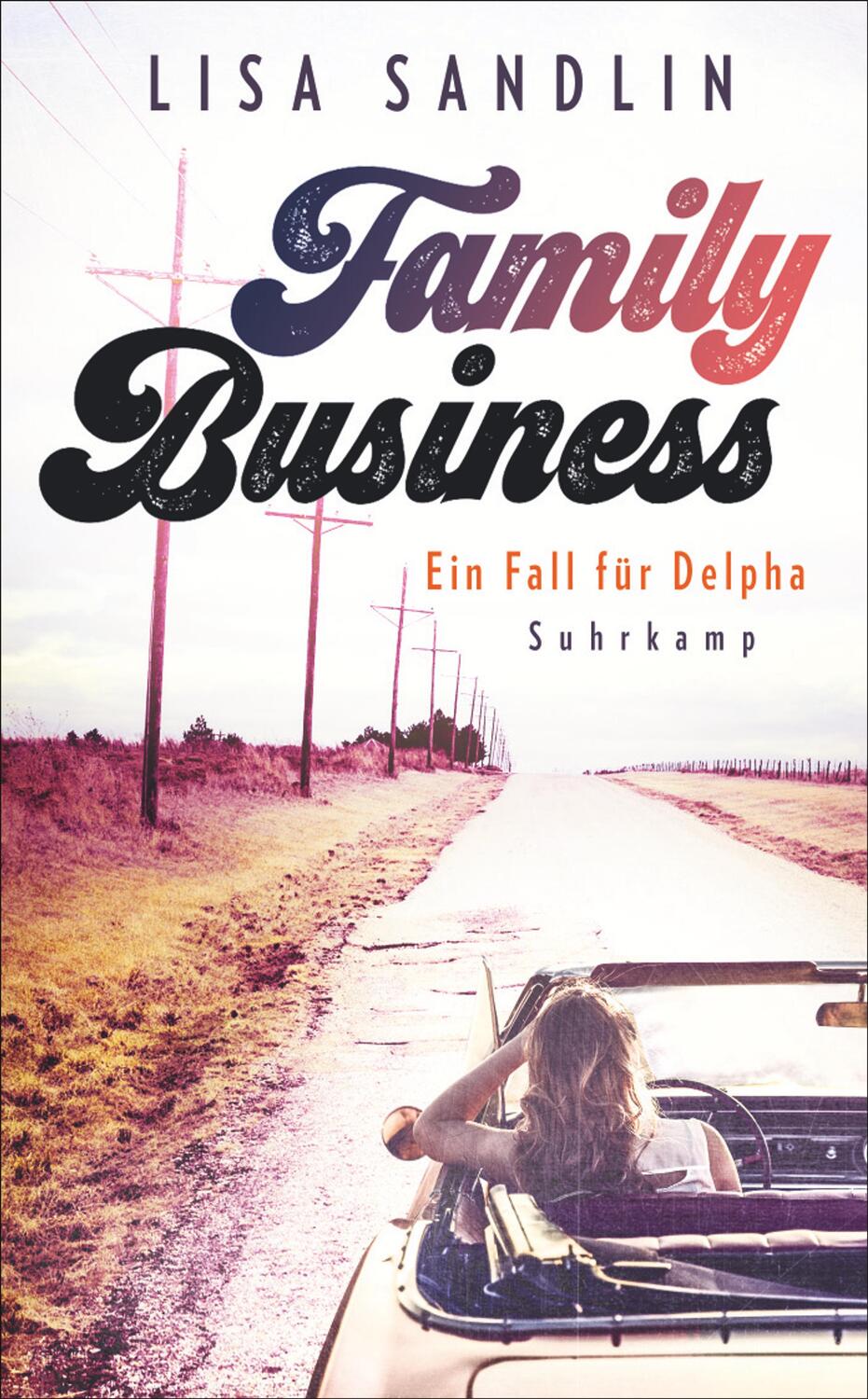 Cover: 9783518470282 | Family Business | Ein Fall für Delpha | Lisa Sandlin | Taschenbuch