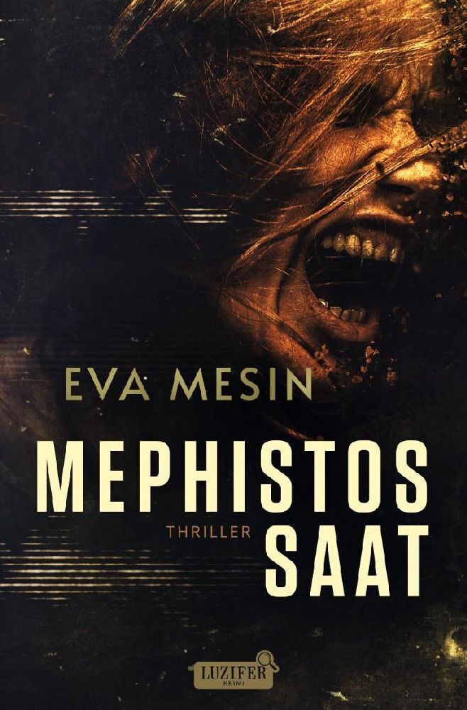Cover: 9783958357709 | MEPHISTOS SAAT | FBI-Thriller | Eva Mesin | Taschenbuch | Deutsch