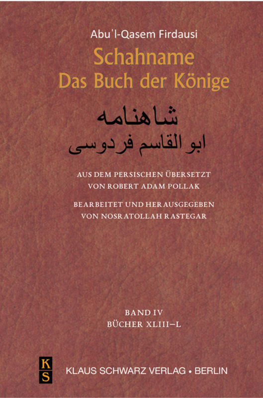 Cover: 9783879974610 | Schahname, 4 Teile | Das Buch der Könige. Vorwort von Florian Schwarz