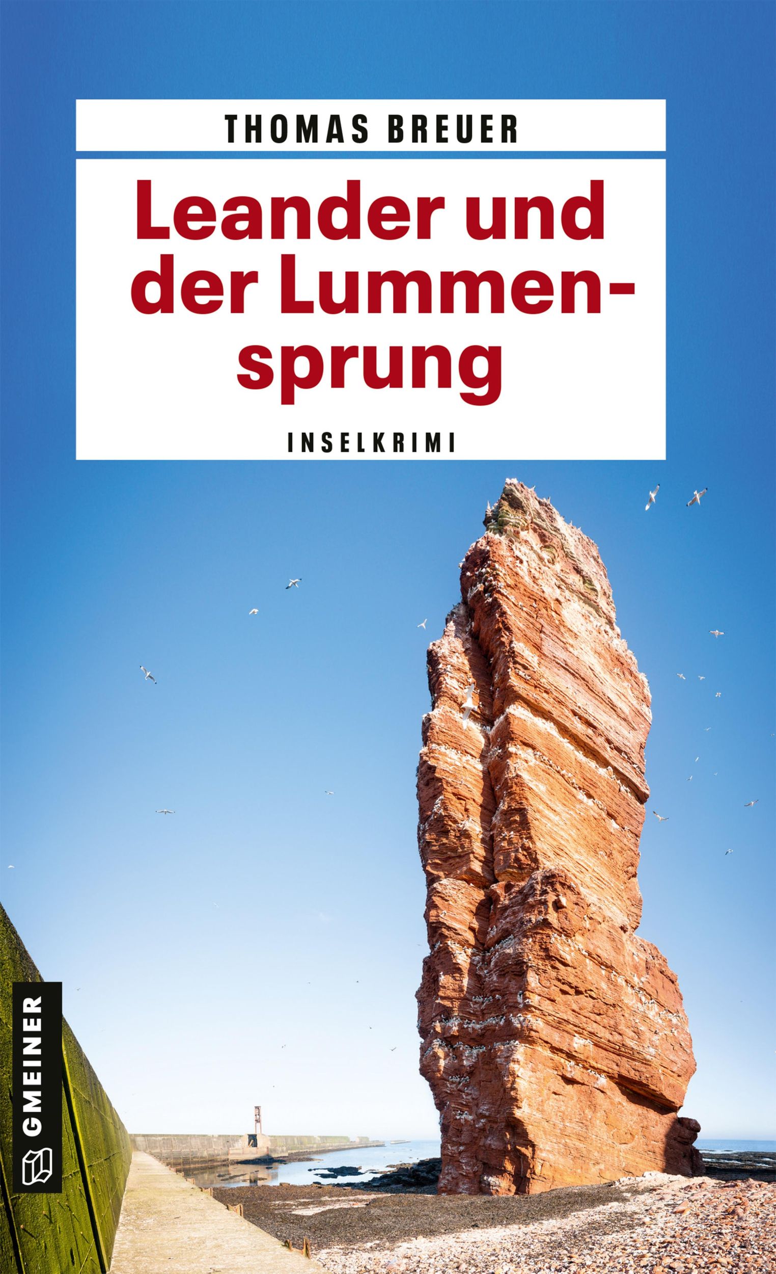 Cover: 9783839226629 | Leander und der Lummensprung | Thomas Breuer | Taschenbuch | 508 S.