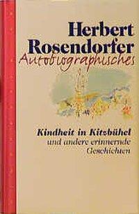 Cover: 9783485007917 | Autobiographisches | Herbert Rosendorfer | Buch | 256 S. | Deutsch