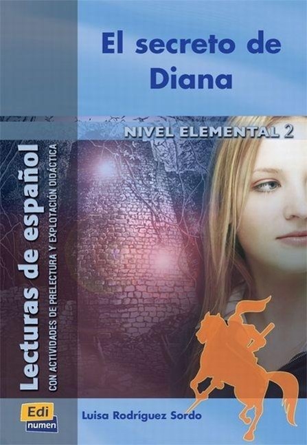 Cover: 9788498481280 | Lecturas de Español A2 El Secreto de Diana: Con Actividades de...