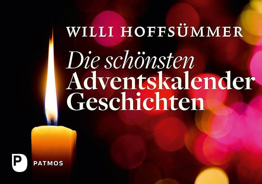 Cover: 9783843608152 | Die schönsten Adventskalendergeschichten | Willi Hoffsümmer | 52 S.