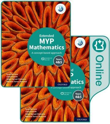 Cover: 9781382010917 | MYP Mathematics 4&amp;5 Extended Print and Enhanced Online Book Pack
