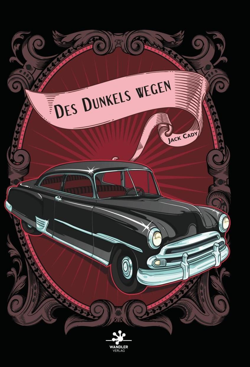 Cover: 9783948825102 | Des Dunkels wegen und andere Novellen | Jack Cady | Taschenbuch | 2022