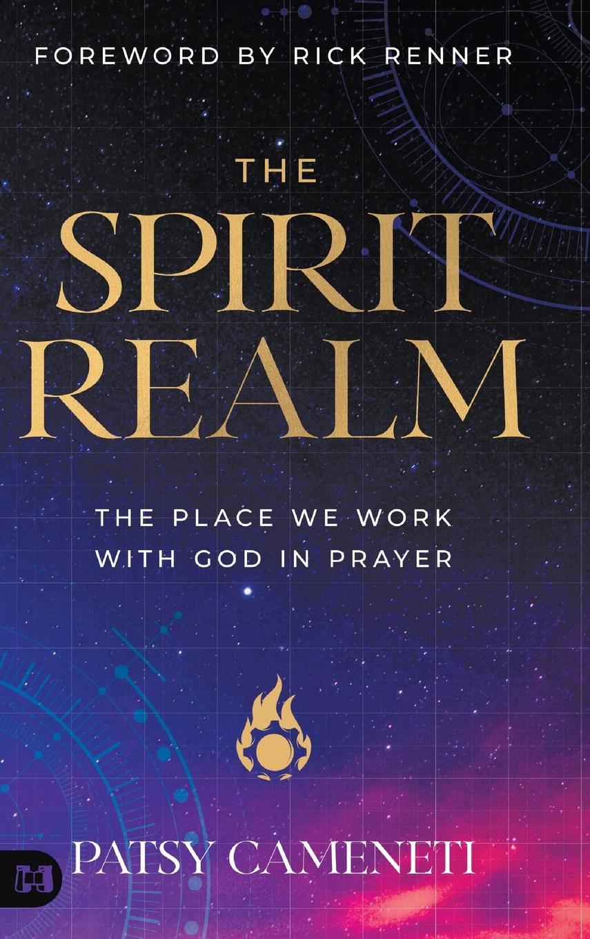 Cover: 9781667508603 | The Spirit Realm | The Place We Work with God in Prayer | Cameneti