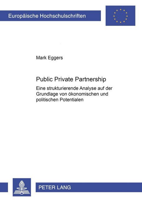 Cover: 9783631527412 | Public Private Partnership | Mark Eggers | Taschenbuch | Deutsch