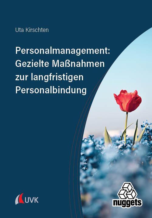 Cover: 9783381121519 | Personalmanagement: Gezielte Maßnahmen zur langfristigen...