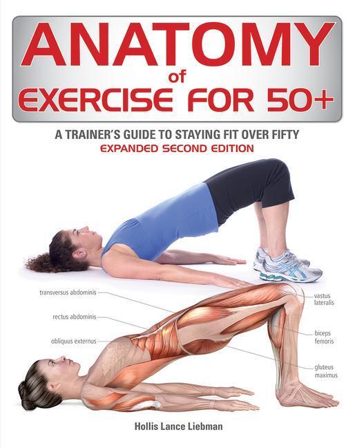 Cover: 9780228103080 | Anatomy of Exercise for 50+ | Hollis Liebman | Taschenbuch | Englisch