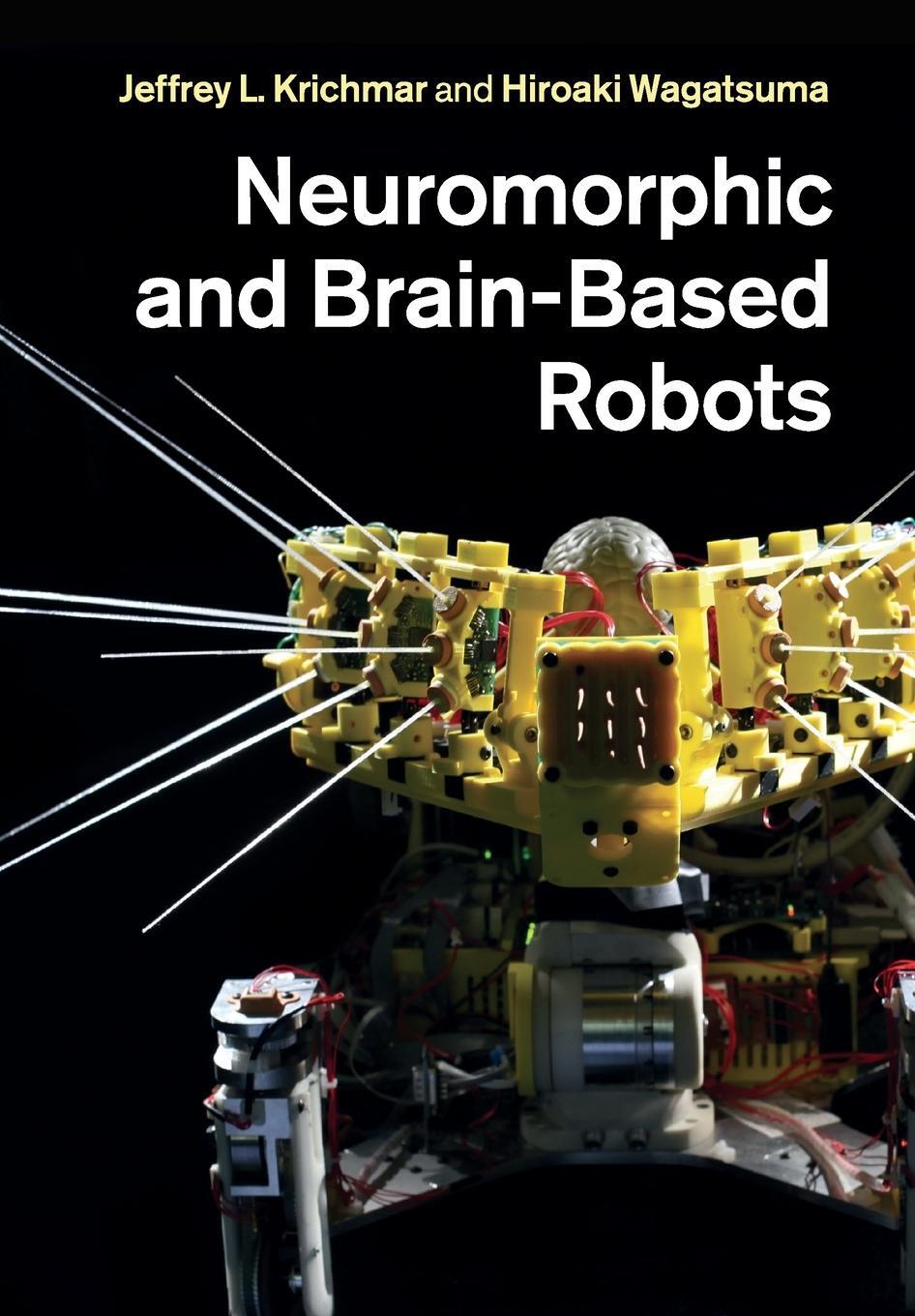 Cover: 9781108826204 | Neuromorphic and Brain-Based Robots | Hiroaki Wagatsuma | Taschenbuch