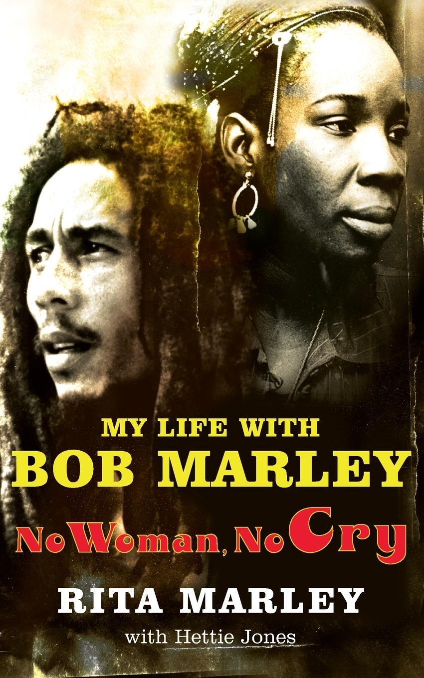 Cover: 9780330493307 | No Woman No Cry | Rita Marley | Taschenbuch | Paperback | Englisch