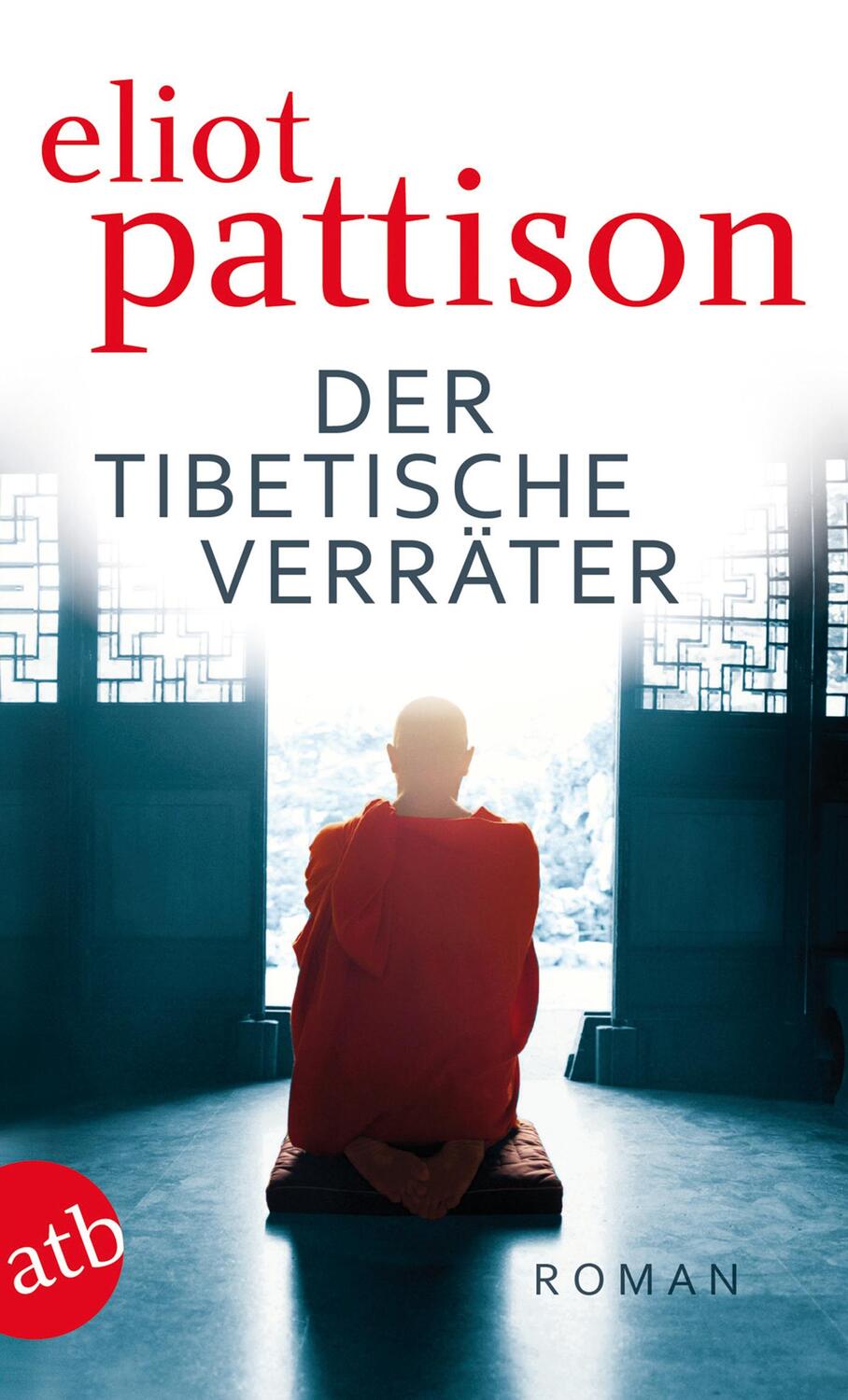 Cover: 9783746626338 | Der tibetische Verräter | Eliot Pattison | Taschenbuch | Broschur