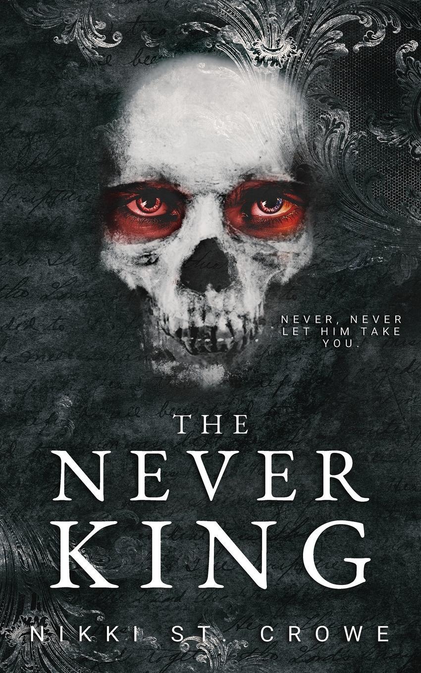 Cover: 9798985421217 | The Never King | Nikki St. Crowe | Taschenbuch | Vicious Lost Boys