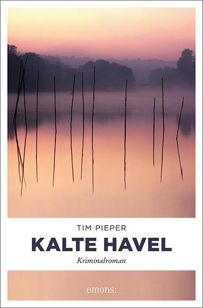 Cover: 9783740800017 | Kalte Havel | Tim Pieper | Taschenbuch | Deutsch | 2016 | Emons Verlag